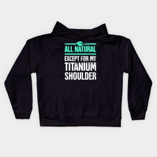 Titanium Shoulder | Joint Replacement Shoulder Surgery Kids Hoodie